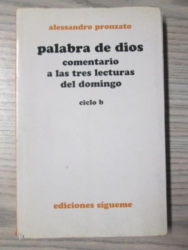 Portada del libro de PALABRA DE DIOS. Comentario a las tres lecturas del domingo. CICLO B