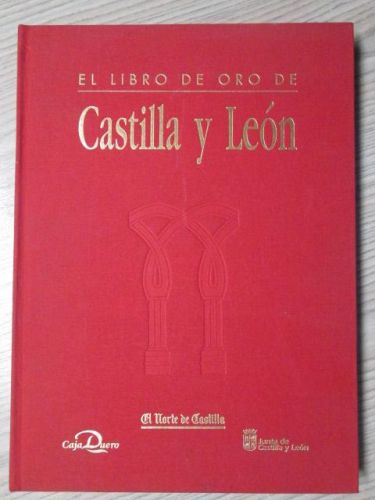 Portada del libro de EL LIBRO DE ORO DE CASTILLA Y LEÓN