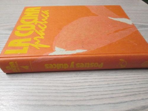 Portada del libro de LA COCINA PRÁCTICA. Postres y dulces. TOMO 4