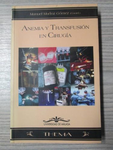 Portada del libro de ANEMIA Y TRANSFUSION EN CIRUGIA