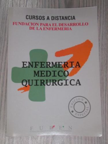 Portada del libro de ENFERMERIA MEDICO QUIRURGICA. CURSOS A DISTANCIA. EDICION ESPECIAL