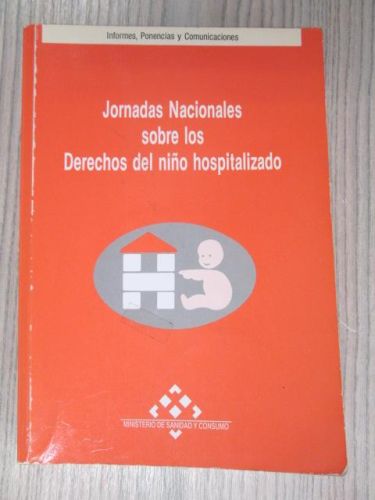 Portada del libro de JORNADAS NACIONALES SOBRE LOS DERECHOS DEL NIÑO HOSPITALIZADO
