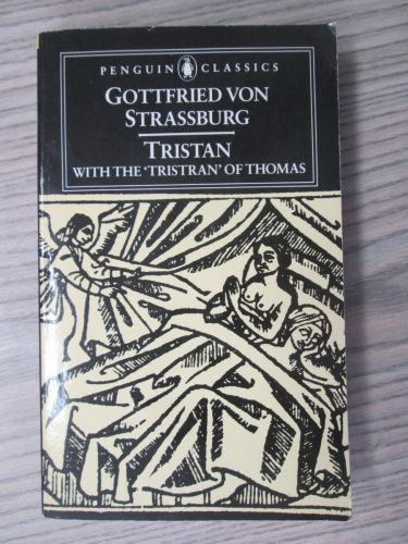 Portada del libro de GOTTFRIED VON STRASSBURG. TRISTAN. WITH THE “TRISTRAN” OF THOMAS
