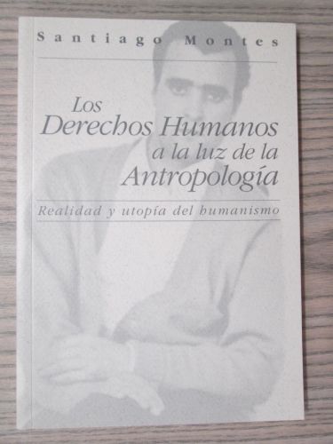 Portada del libro de LOS DERECHOS HUMANOS A LA LUZ DE LA ANTROPOLOGIA