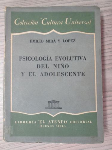 Portada del libro de PSICOLOGÍA EVOLUTIVA DEL NIÑO Y EL ADOLESCENTE.
