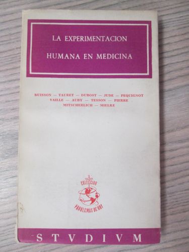 Portada del libro de LA EXPERIMENTACIÓN HUMANA EN MEDICINA