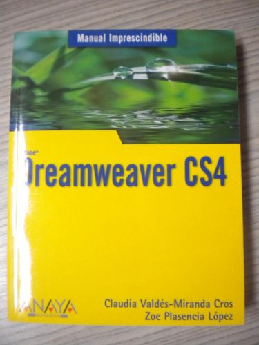 Portada del libro de MANUAL IMPRESCINDIBLE DE DREAMWEAVER CS4.