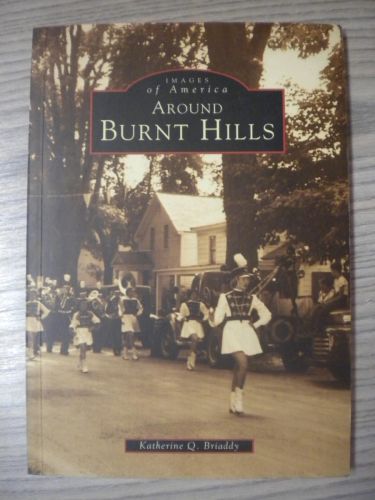 Portada del libro de IMAGES OF AMERICA. AROUND BURNT HILLS
