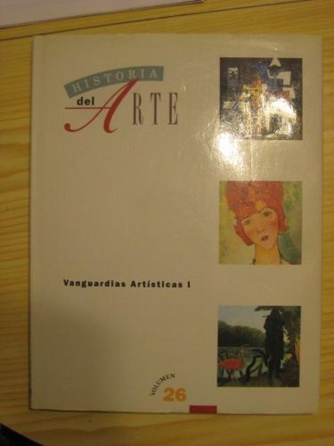 Portada del libro de HISTORIA DEL ARTE- VANGUARDIAS ARTÍSTICAS I