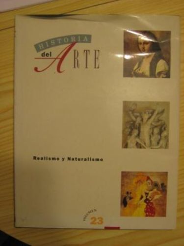 Portada del libro de HISTORIA DEL ARTE- REALISMO Y NATURALISMO