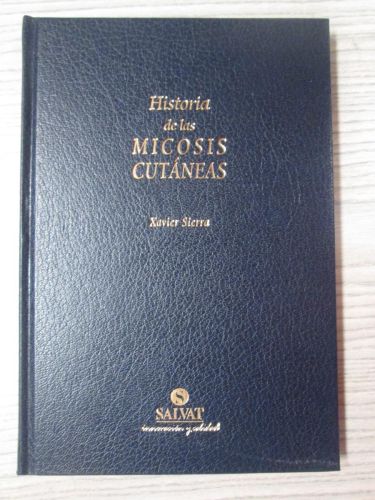 Portada del libro de HISTORIA DE LAS MICOSIS CUTÁNEAS