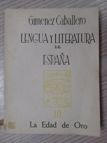 Portada del libro de LENGUA Y LITERATURA DE ESPAÑA III. LA EDAD DE ORO. EPOPEYA Y MÍSTICA