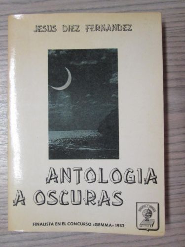 Portada del libro de ANTOLOGÍA A OSCURAS. PREMO GEMMA 1982.