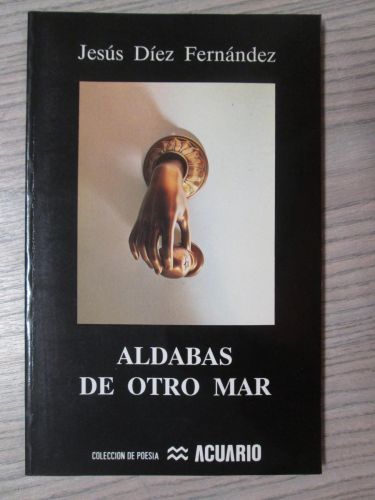 Portada del libro de ALDABAS DE OTRO MAR
