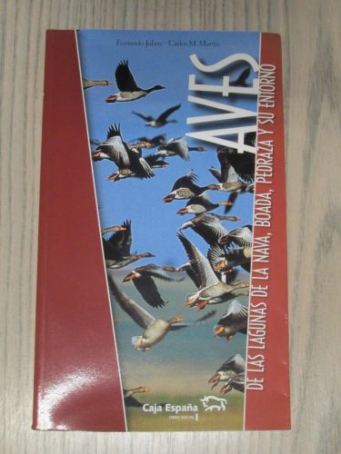 Portada del libro de AVES DE LAS LAGUNAS DE LA NAVA, BOADA, PEDRAZA Y SU ENTORNO