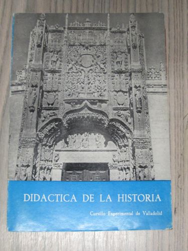 Portada del libro de DIDÁCTICA DE LA HISTORIA EN EL BACHILLERATO. CURSILLO EXPERIMENTAL DE VALLADOLID