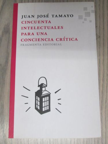 Portada del libro de CINCUENTA INTELECTUALES PARA UNA CONCIENCIA CRÍTICA