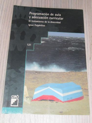 Portada del libro de PROGRAMACIÓN DE AULA Y ADECUACION CURRICULAR. El tratamiento de la diversidad