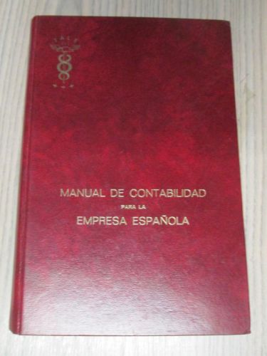Portada del libro de MANUAL DE CONTABILIDAD PARA LA EMPRESA ESPAÑOLA
