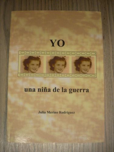 Portada del libro de YO UNA NIÑA DE LA GUERRA