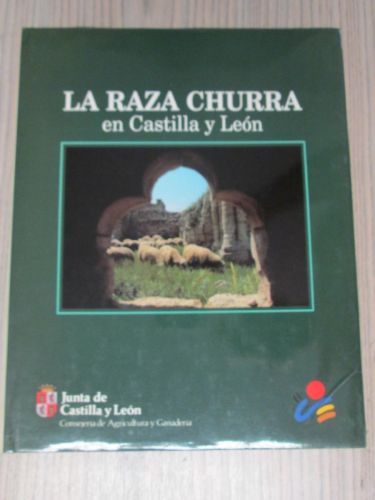 Portada del libro de LA RAZA CHURRA EN CASTILLA Y LEÓN