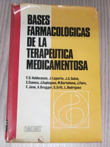 Portada del libro de BASES FARMACOLOGICAS DE LA TERAPEUTICA MEDICAMENTOSA