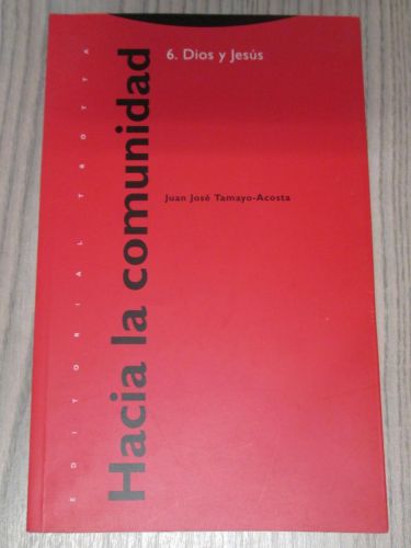 Portada del libro de HACIA LA COMUNIDAD. 6. Dios y Jesús