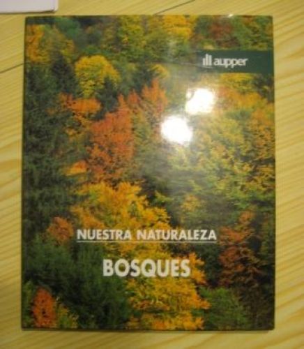 Portada del libro de NUESTRA NATURALEZA- BOSQUES