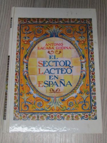 Portada del libro de EL SECTOR LÁCTEO EN ESPAÑA