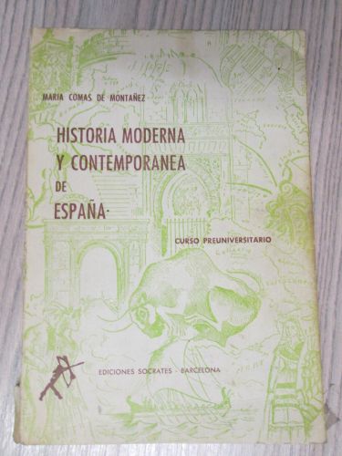 Portada del libro de HISTORIA MODERNA Y CONTEMPORÁNEA DE ESPAÑA. Curso preuniversitario.