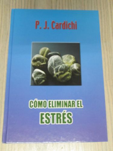 Portada del libro de COMO ELIMINAR EL ESTRÉS
