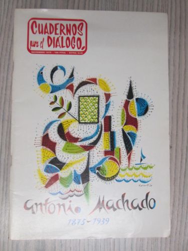 Portada del libro de CUADERNOS PARA EL DIÁLOGO. XLIX Extraordinario. Antonio Machado (1875-1939)