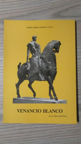 Portada del libro de VENANCIO BLANCO. ESCULTORES ESPAÑOLES