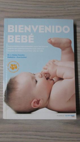 Portada del libro de BIENVENIDO BEBÉ. Guía práctica imprescindible para los futuros padres que quieren saberlo todo sobre...