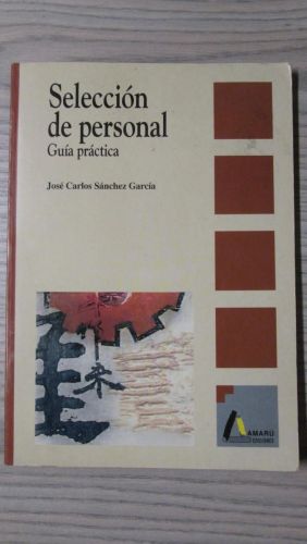 Portada del libro de SELECCIÓN DE PERSONAL. Guía práctica.