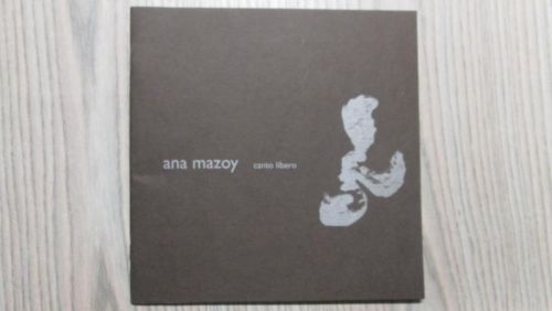 Portada del libro de ANA MAZOY. CANTO LIBERO.