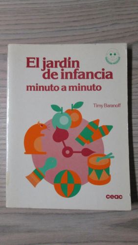 Portada del libro de EL JARDÍN DE INFANCIA. Minuto a minuto