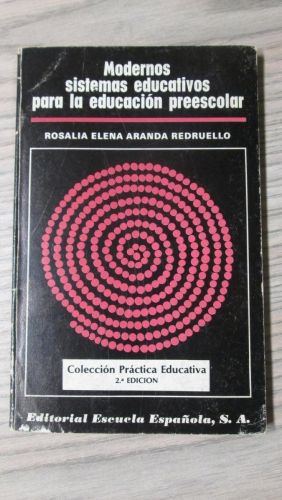 Portada del libro de MODERNOS SITEMAS EDUCATIVOS PARA LA EDUCACIÓN PREESCOLAR