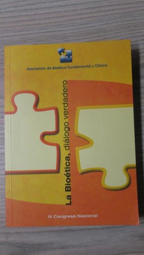 Portada del libro de LA BIOÉTICA, DIÁLOGO VERDADERO