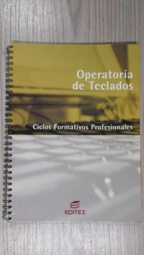 Portada del libro de OPERATORIA DE TECLADOS. Ciclos formativos profesionales. Módulo transversal