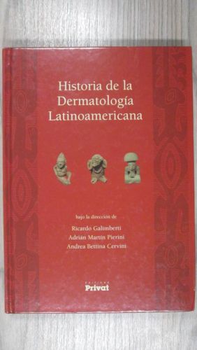 Portada del libro de HISTORIA DE LA DERMATOLOGÍA LATINOAMERICANA