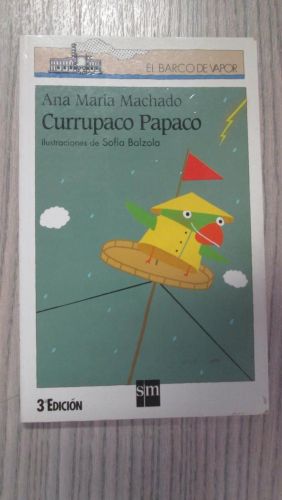 Portada del libro de CURRUPACO PAPACO (EL BARCO DE VAPOR)