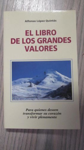 Portada del libro de EL LIBRO DE LOS GRANDES VALORES. Para quienes deseen transformar su corazón y vivir plenamente.