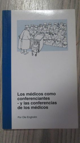 Portada del libro de LOS MÉDICOS COMO CONFERENCIANTES Y LAS CONFERENCIAS DE LOS MÉDICOS
