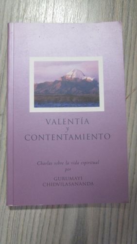 Portada del libro de VALENTÍA Y CONTENTAMIENTO – Charlas sobre la vida espiritual