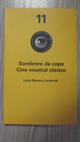 Portada del libro de SOMBRERO DE COPA. CINE MUSICAL CLÁSICO