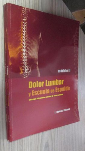 Portada del libro de DOLOR LUMBAR Y ESCUELA DE ESPALDA. Educación del paciente con dolor de origen vertebral (2 volúmenes)