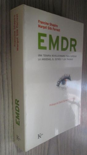 Portada del libro de EMDR Una terapia revolucionaria para superar la ansiedad, el estrés y los traumas