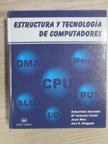 Portada del libro de ESTRUCTURA Y TECNOLOGIA DE COMPUTADORES