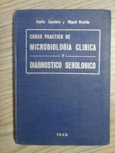 Portada del libro de CURSO PRÁCTICO DE MICROBIOLOGÍA CLÍNICA Y DIAGNÓSTICO SEROLÓGICO